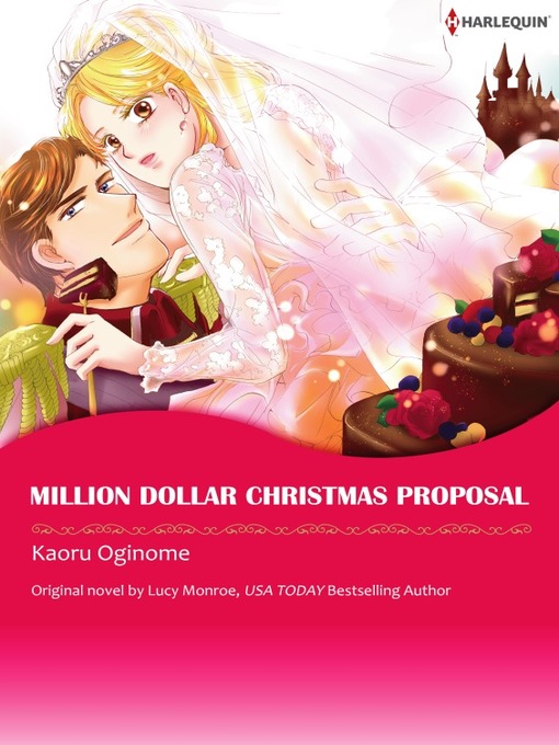 Title details for Million Dollar Christmas Proposal by Lucy Monroe - Available
